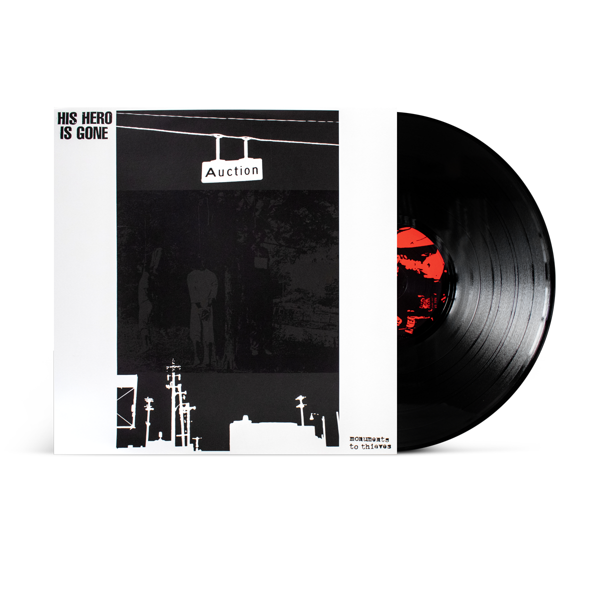 His Hero Is Gone "Monuments To Thieves"