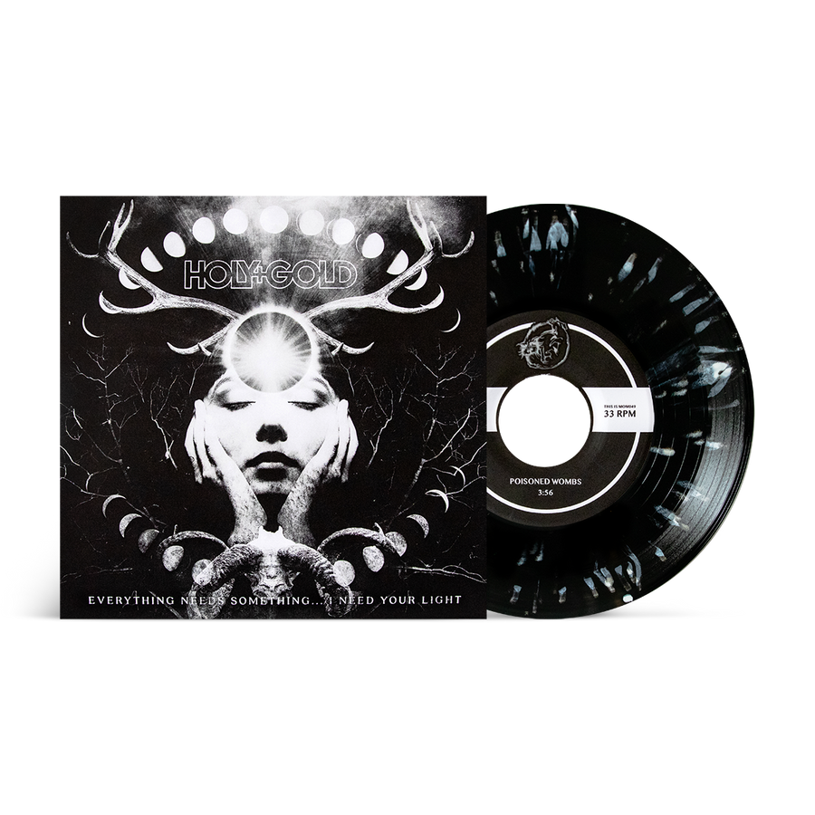 Holy+Gold "Everything Needs Something... I Need Your Light"