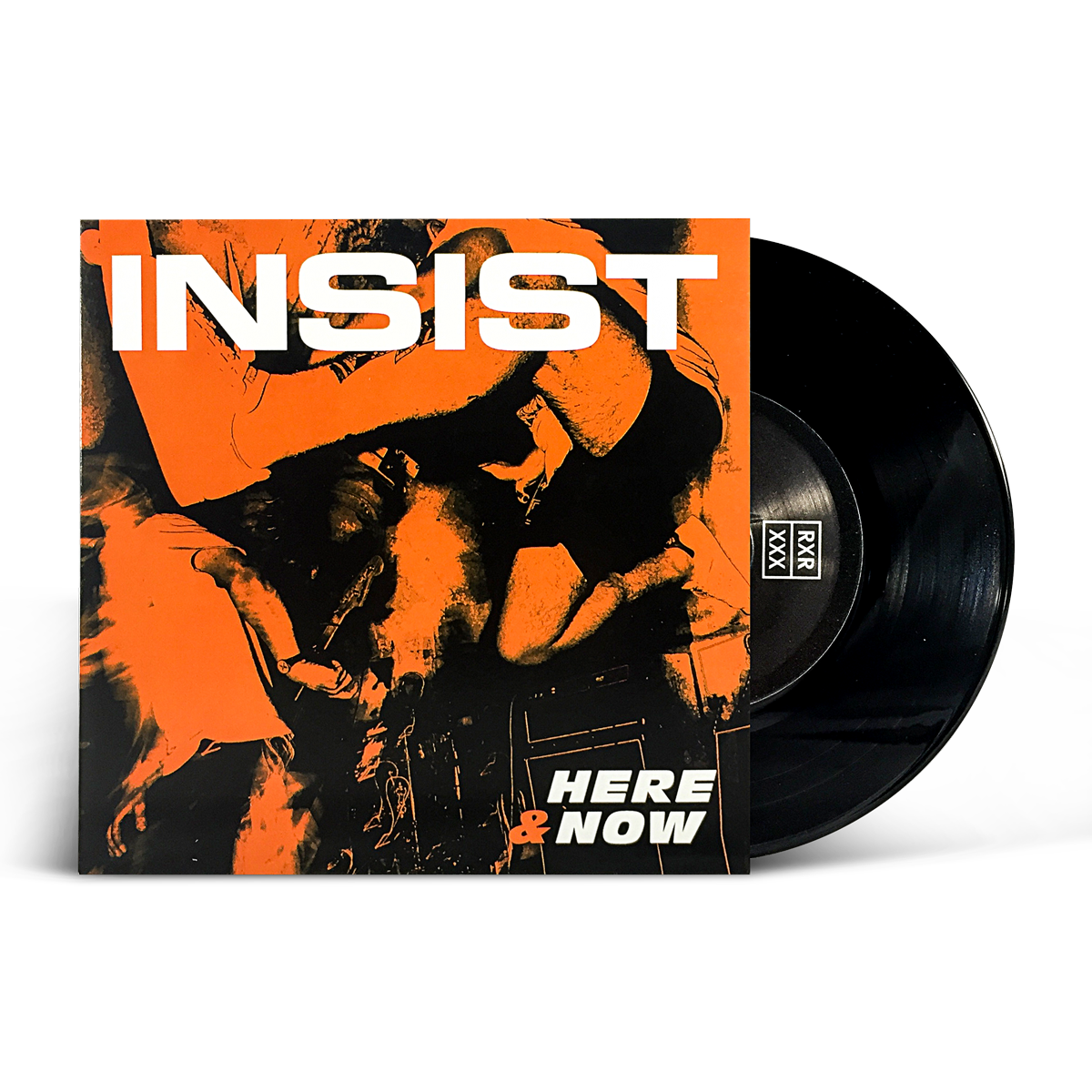 Insist "Here & Now"