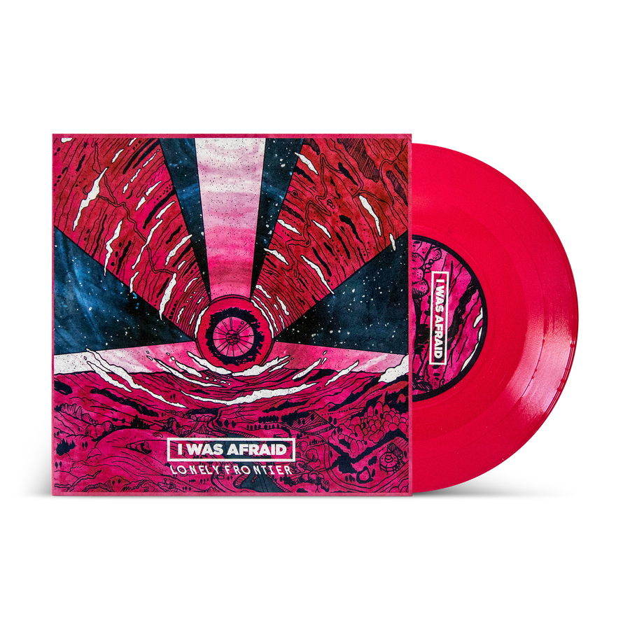 I Was Afraid "Lonely Frontier"