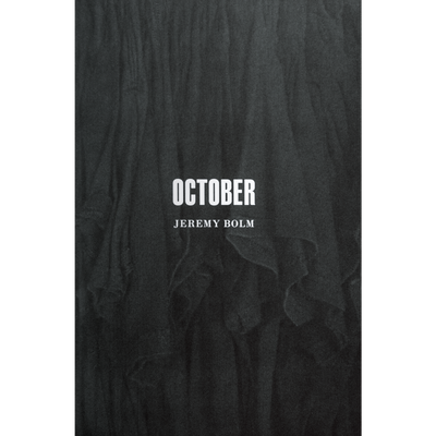 Jeremy Bolm "October"