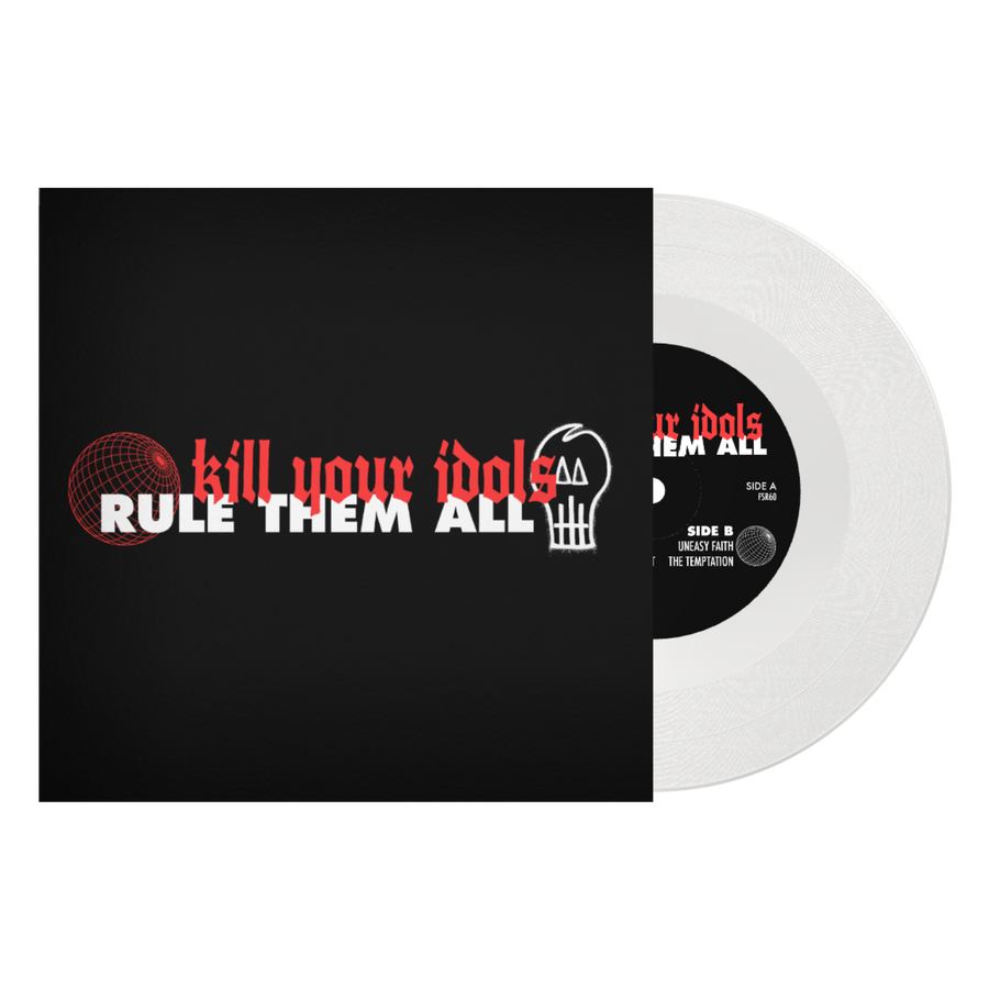 Kill Your Idols / Rule Them All "Split"