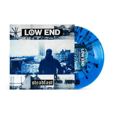 Low End "Steadfast"