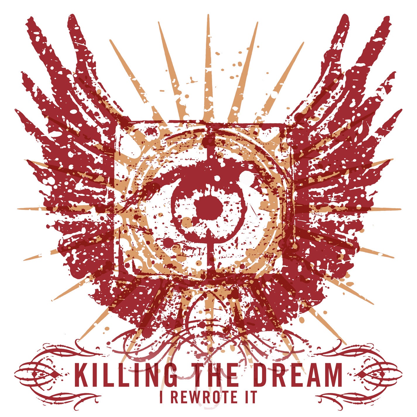 Killing The Dream "I Rewrote It"