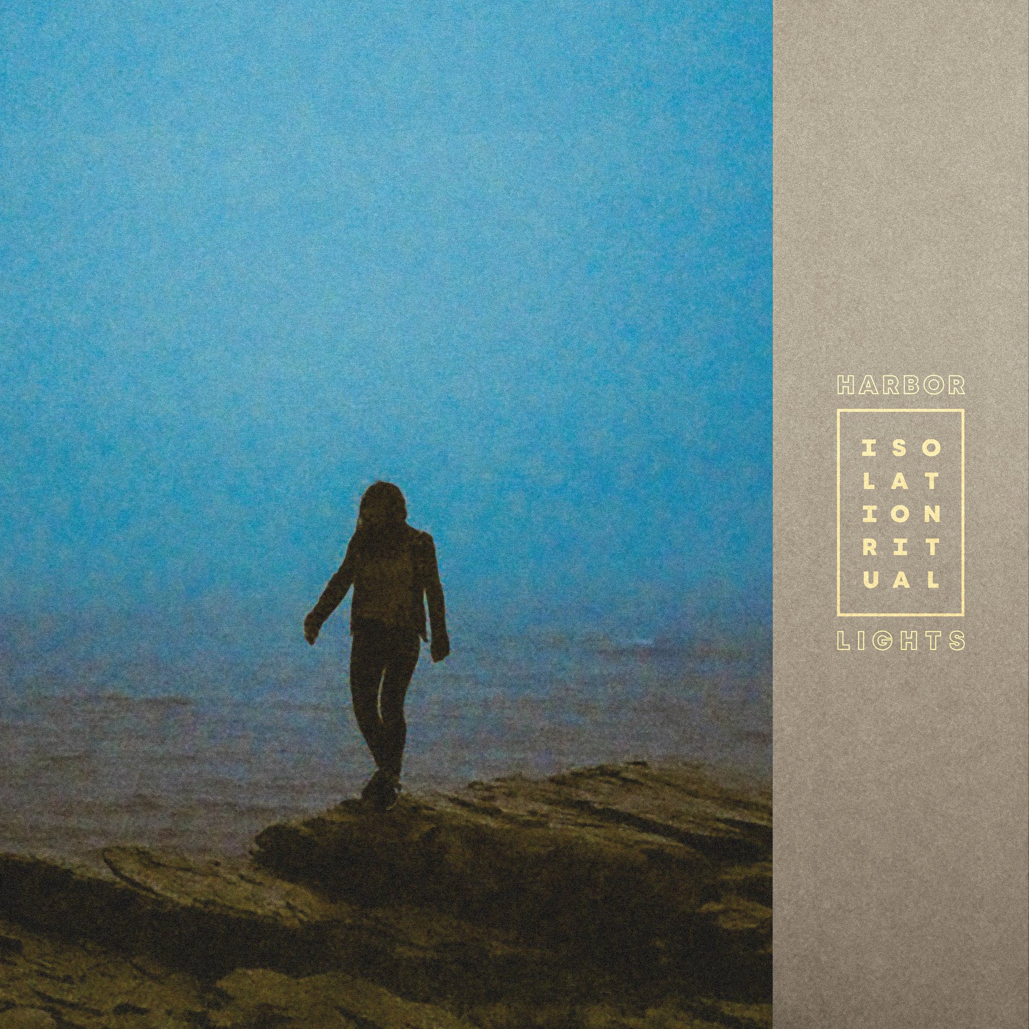 HarborLights "Isolation Ritual"