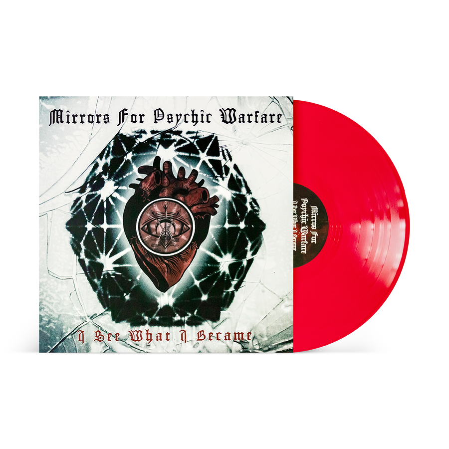 Mirrors For Psychic Warfare "I See What I Became"