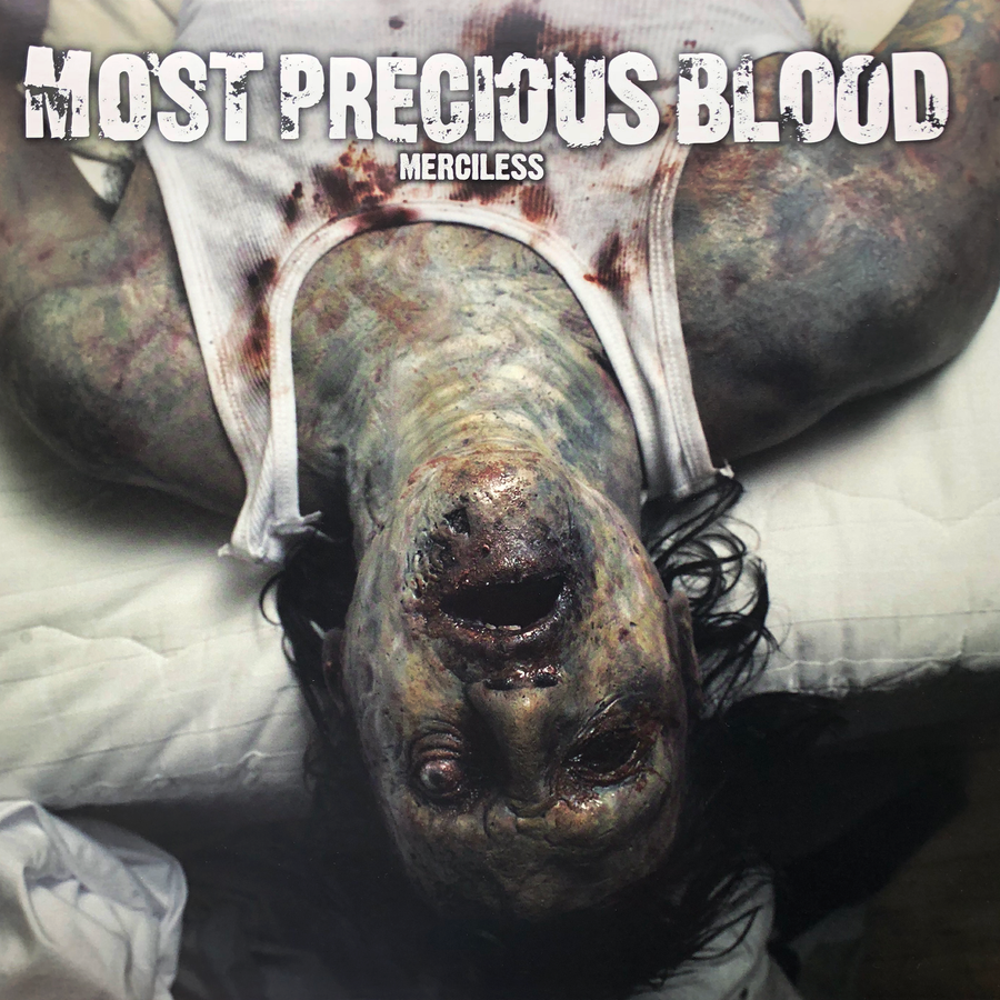 Most Precious Blood "Merciless"