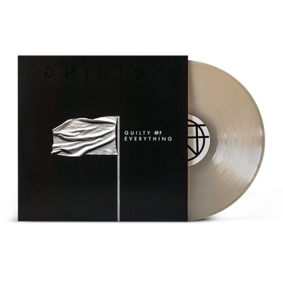 Nothing "Guilty Of Everything"