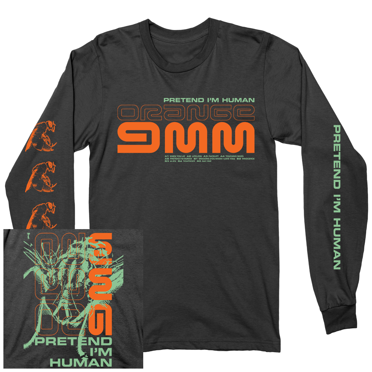 Orange 9mm "Pretend I'm Human" Longsleeve T-Shirt