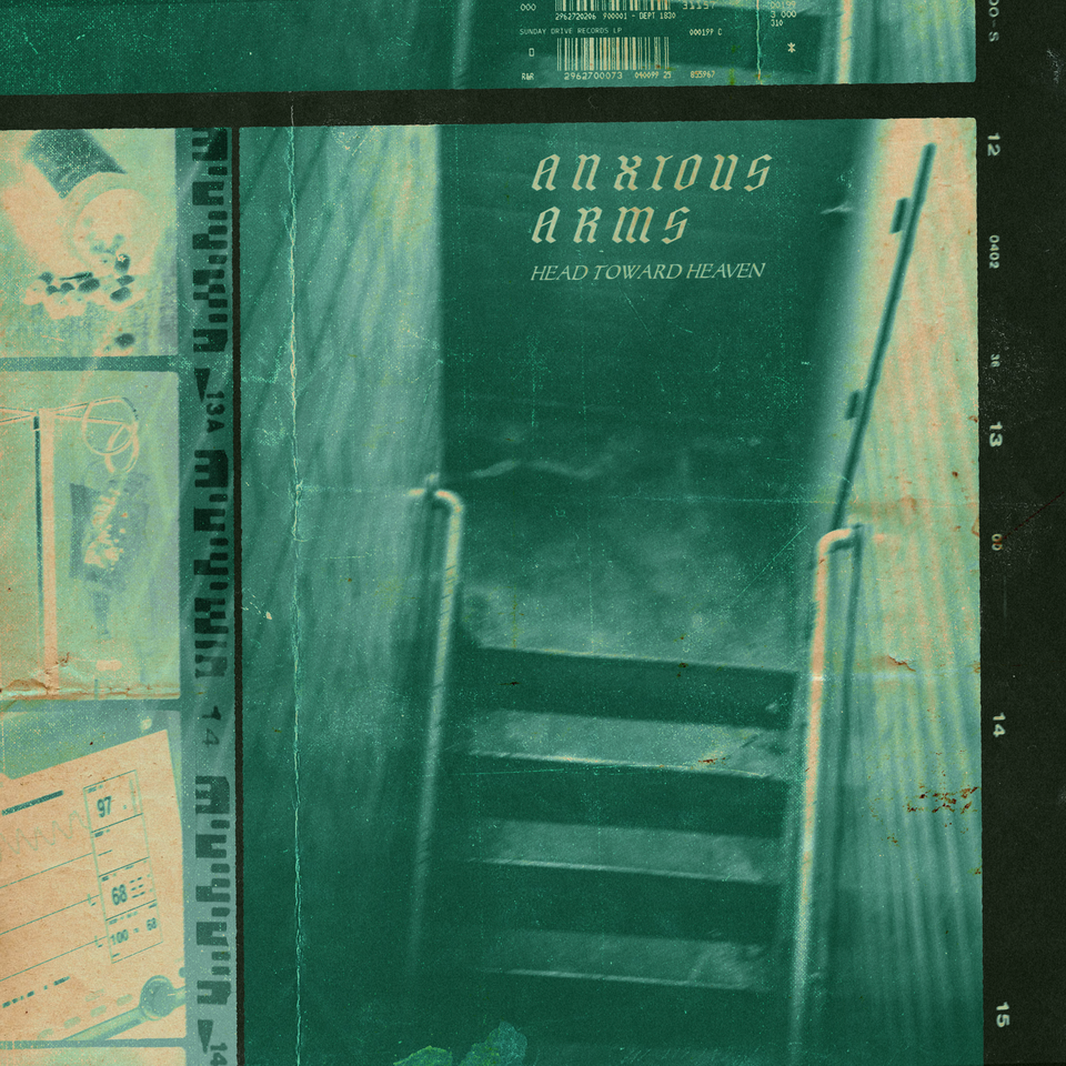 Anxious Arms "Head Toward Heaven"