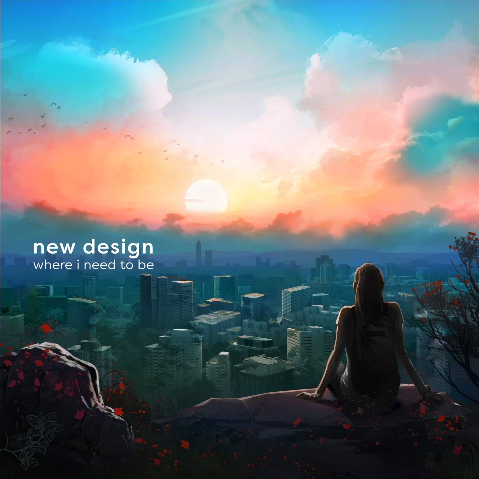 New Design "Where I Need To Be"