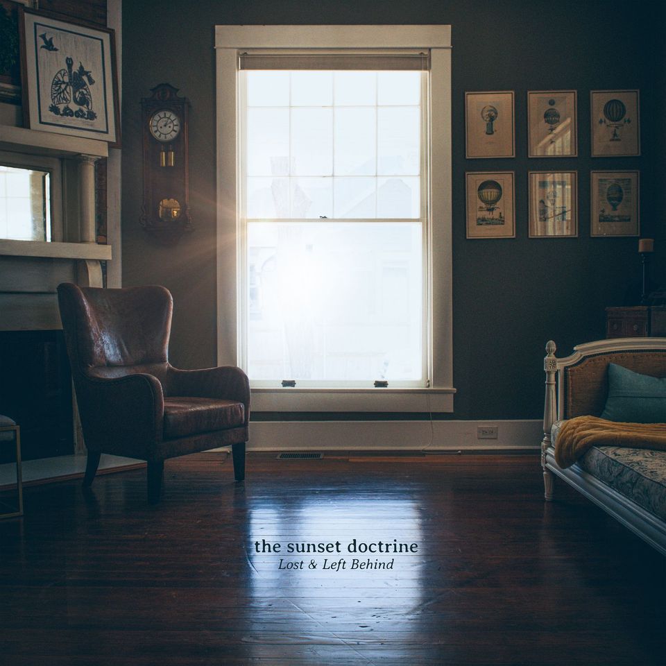 The Sunset Doctrine "Lost & Left Behind"