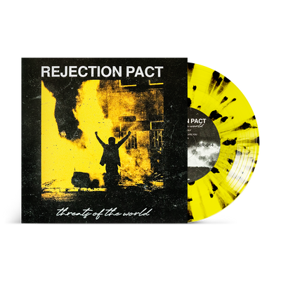 Rejection Pact "Threats Of The World"
