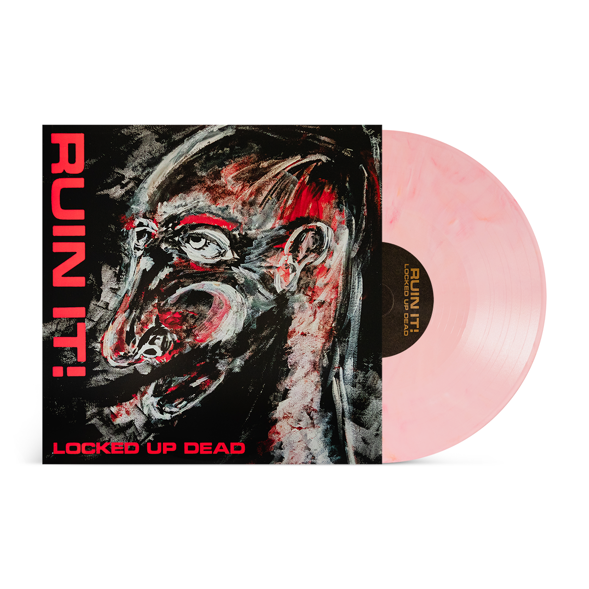 Ruin It! "Locked Up Dead"