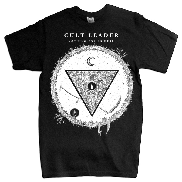 Cult Leader "Nothing For Us Here" Black T-Shirt