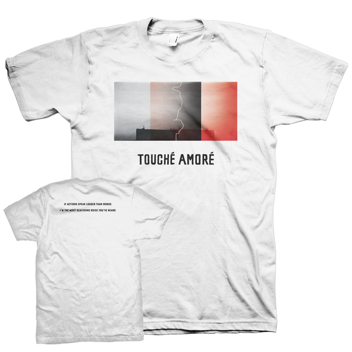 Touche Amore "Actions Speak Louder" White T-Shirt
