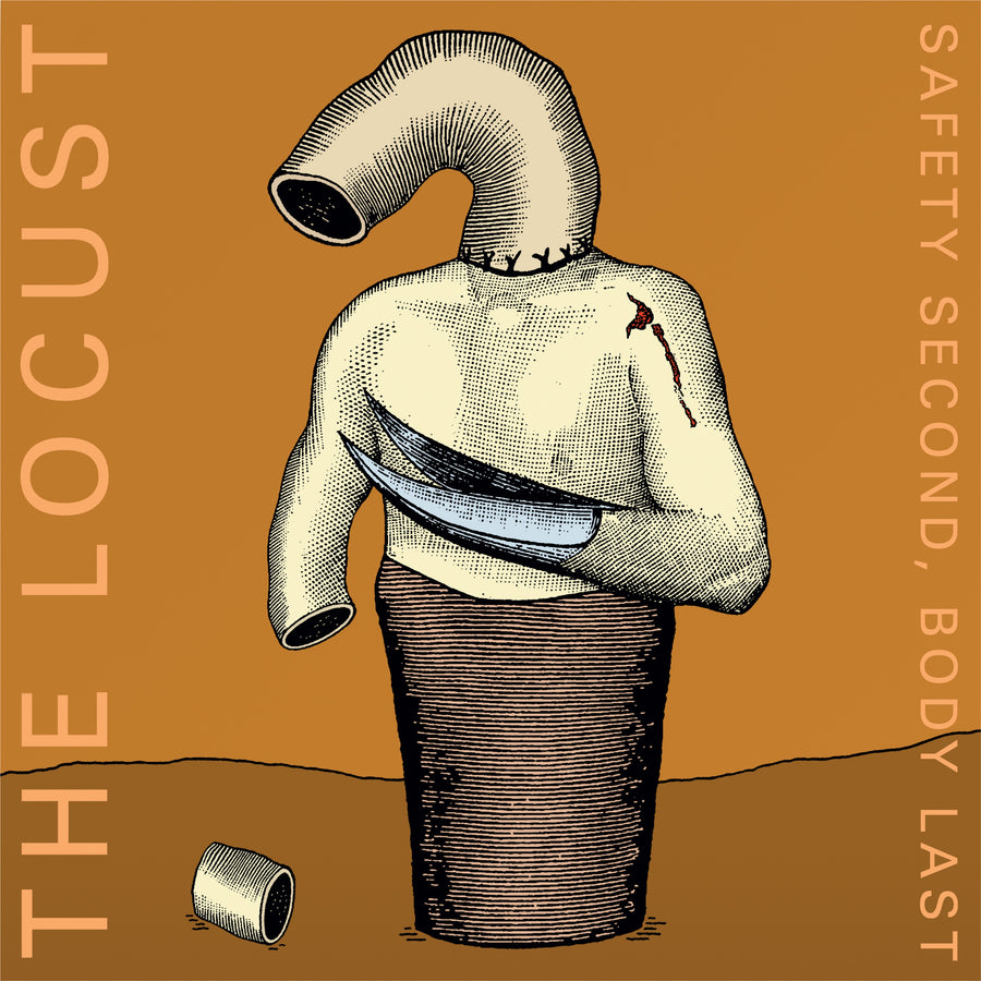 The Locust "Safety Second, Body Last"