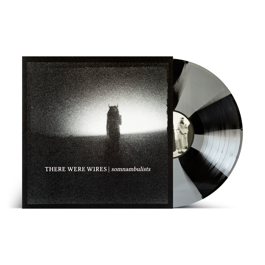 There Were Wires "Somnambulists"