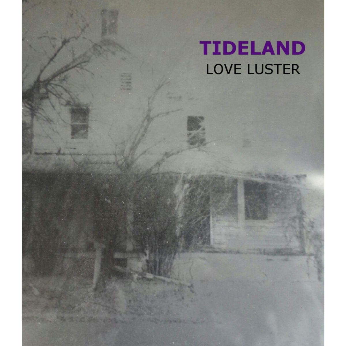 Tideland "Love Luster"