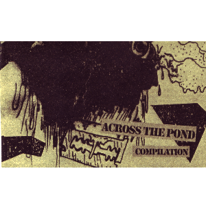 Various Artists "Across The Pond UKHC Comp"