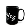 Deathwish "Drinkin' Black Coffee" Black Mug (11oz, 15oz)