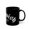 Deathwish "Drinkin' Black Coffee" Black Mug (11oz, 15oz)