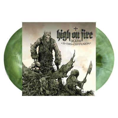 High On Fire "Death Is This Communion"