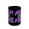 High On Fire "Reality Masters" Black Mug (11oz, 15oz)