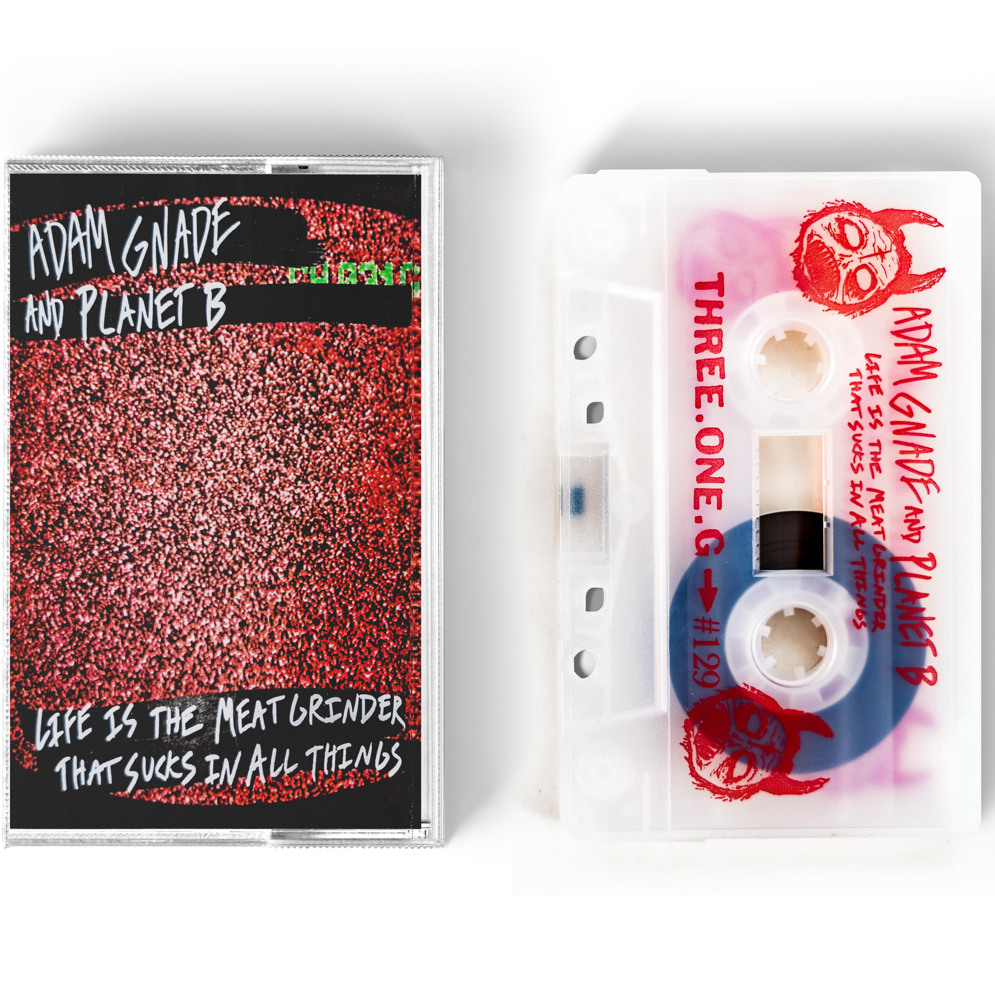 Adam Gnade and Planet B "Life Is The Meat Grinder That Sucks In All Things"