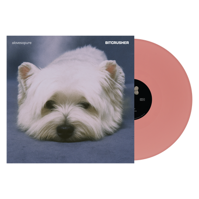 Alovesopure "BITCRUSHER"