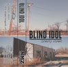 Blind Idol "Liberty Street"