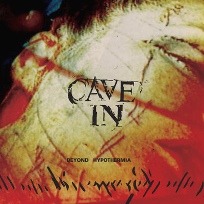 Cave In "Beyond Hypothermia"