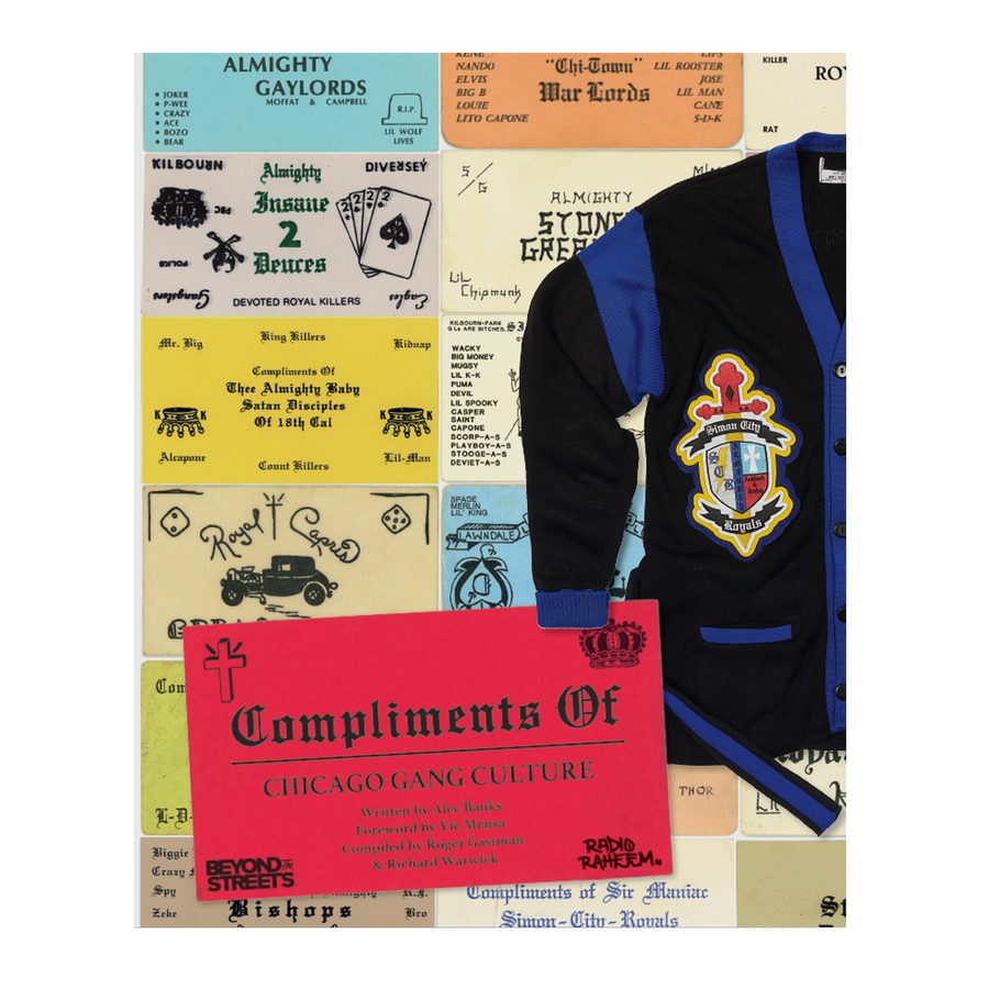 Compliments of: Chicago Gang Culture