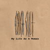 Couch Slut "My Life As A Woman (10th Anniversary Reissue)"