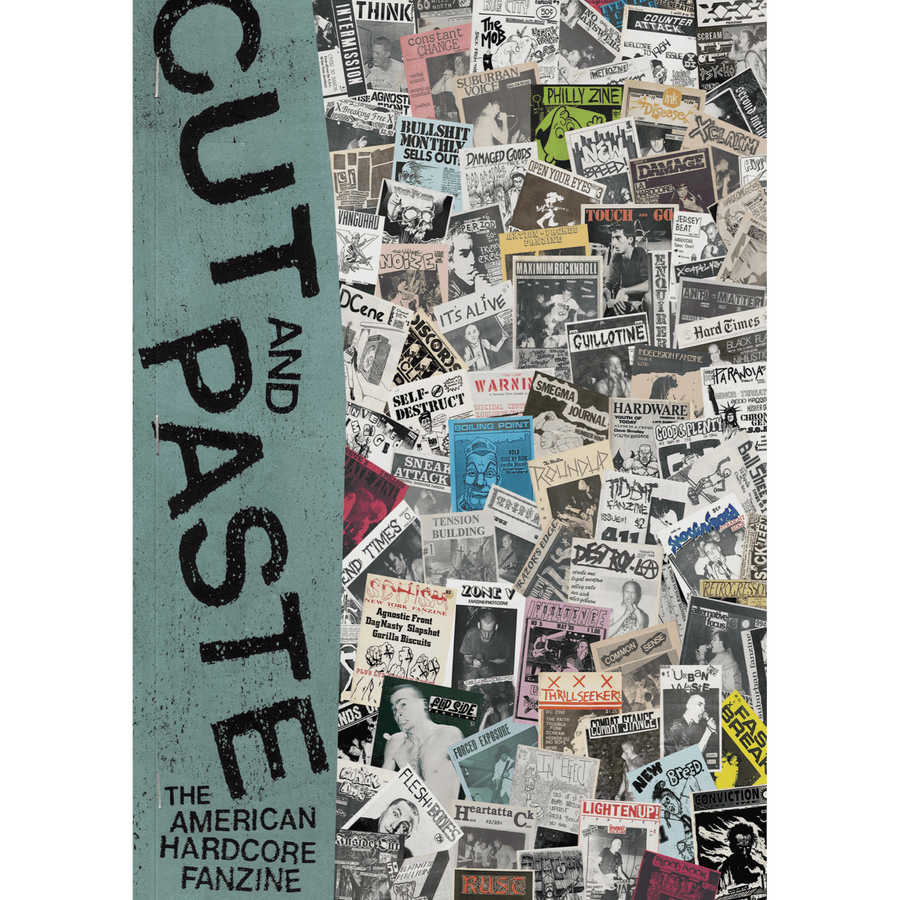"Cut & Paste: The American Hardcore Fanzine" by Patrick Kitzel