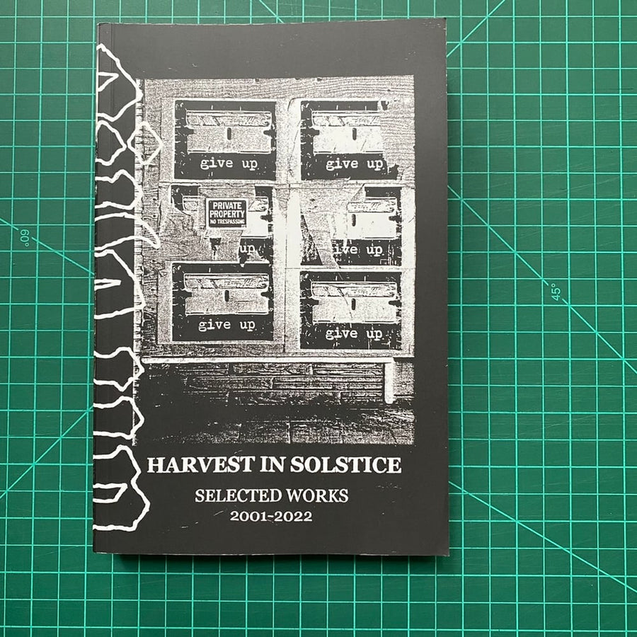 Give Up - HARVEST IN SOLSTICE SELECTED WORKS 2001-2022