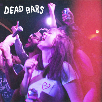 Dead Bars "Regulars"