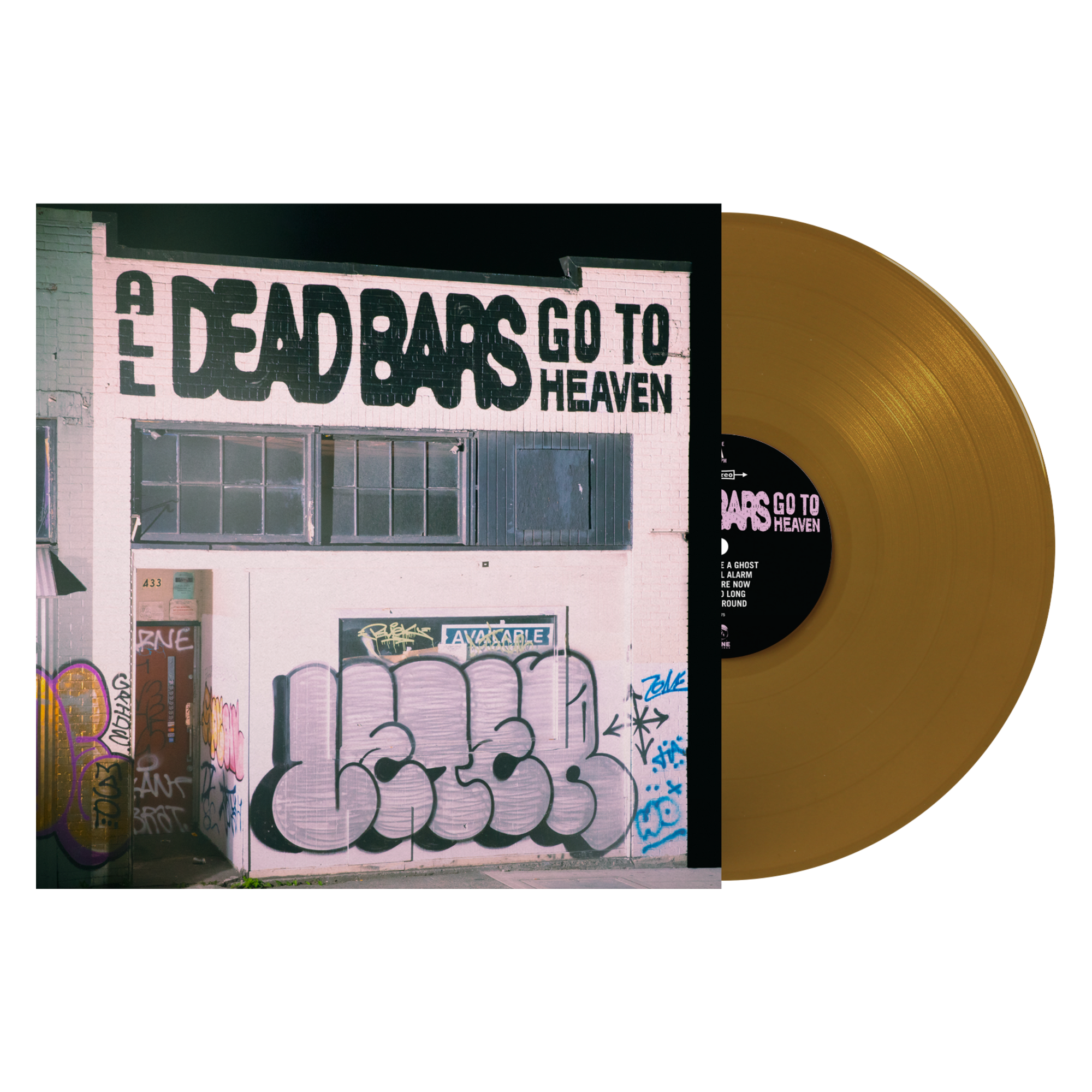 Dead Bars "All Dead Bars Go To Heaven"