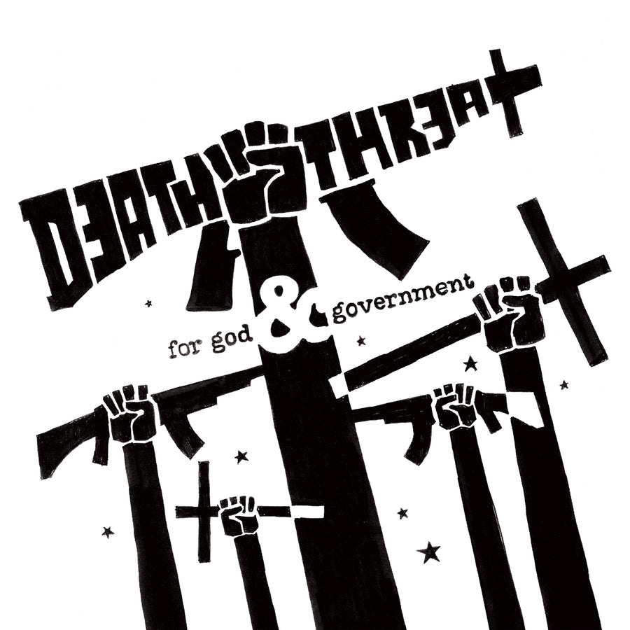Death Threat "For God & Government"