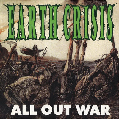 Earth Crisis "All Out War"