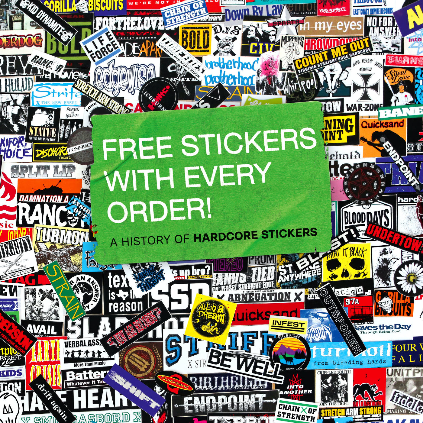 "Free Stickers with Every Order: A History of Hardcore Stickers" by Thomas Rackow