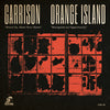 Garrison & Orange Island "Songs from a Central Massachusetts Mill Town"