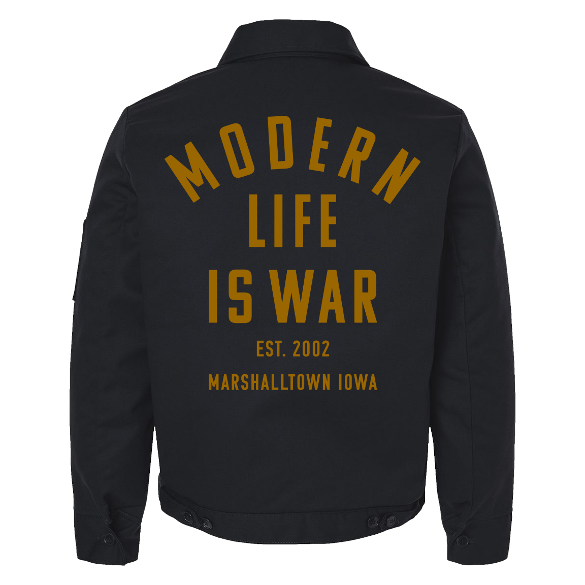 Modern Life Is War "Marshalltown Iowa" Insulated Black Work Jacket