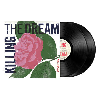 Killing The Dream "Resolution"