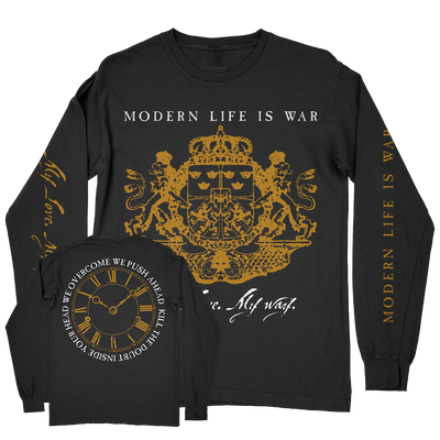 Modern Life Is War "My Love. My Way." Black Premium Longsleeve