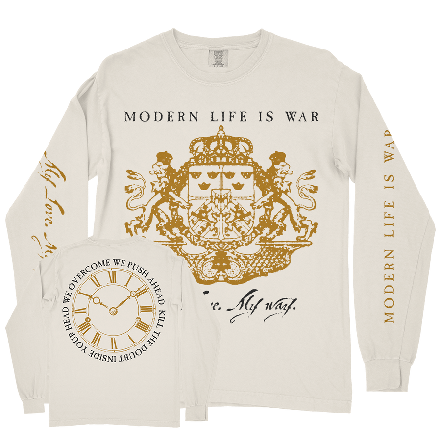 Modern Life Is War "My Love. My Way." Ivory Premium Longsleeve