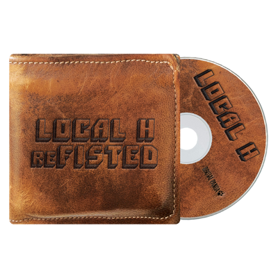Local H "reFISTED"