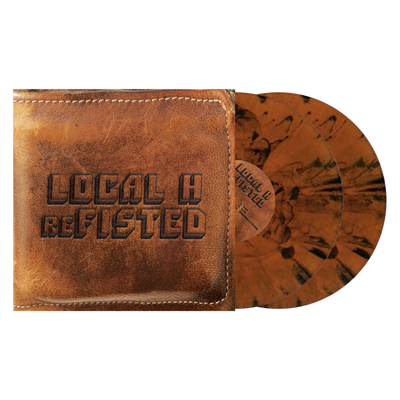 Local H "reFISTED"