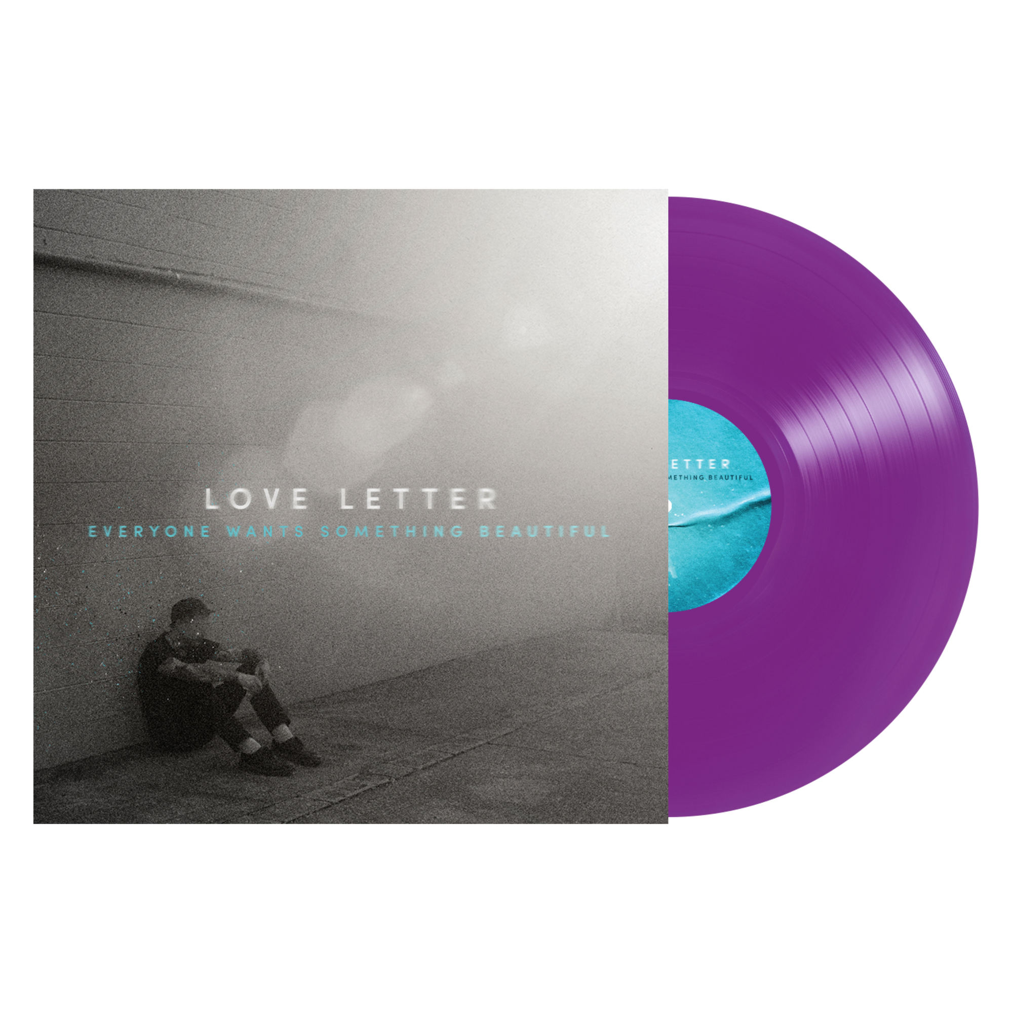 Love Letter "Everyone Wants Something Beautiful"