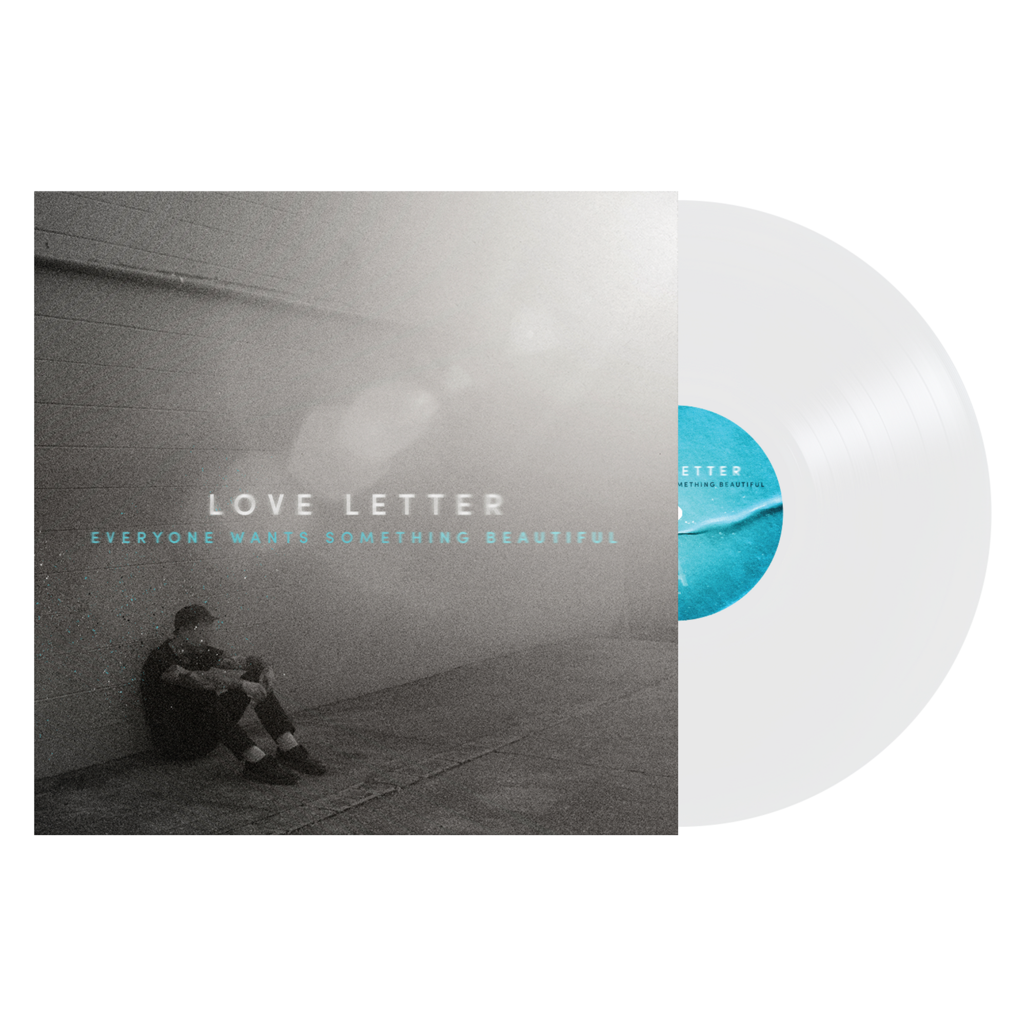 Love Letter "Everyone Wants Something Beautiful"